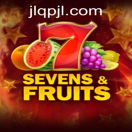 Discover the Exciting World of SevensFruits: A Fresh Gaming Experience with qpjL.com